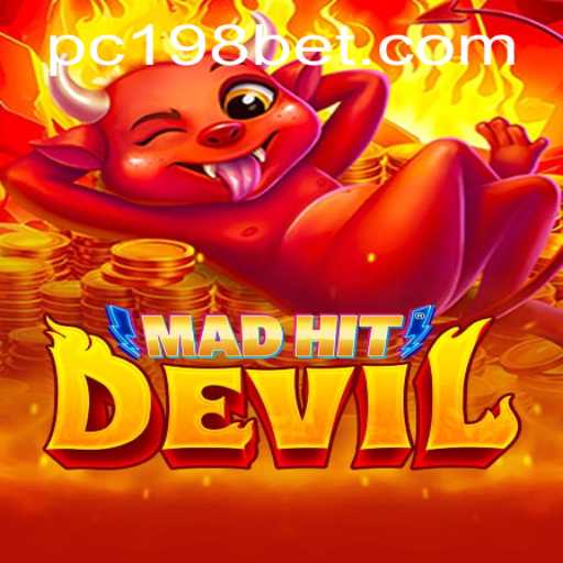 Discover the Thrills of MadHitDevil: A Dive into 198bet's Latest Gaming Sensation